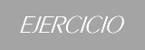 Ejercicio